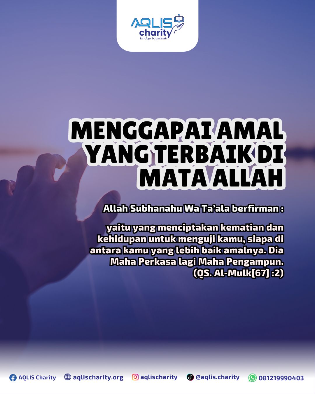 MENGGAPAI AMAL YANG TERBAIK DIMITA ALLAH